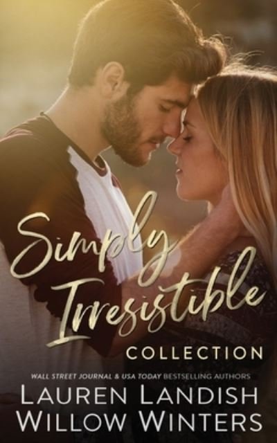 Cover for Willow Winters · Simply Irresistible (Paperback Bog) (2020)