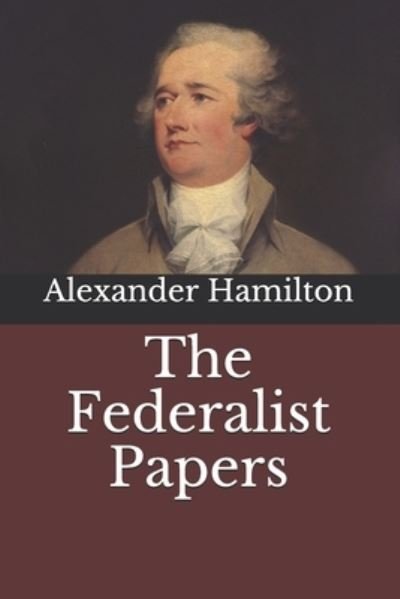 Cover for John Jay · The Federalist Papers (Paperback Book) (2020)