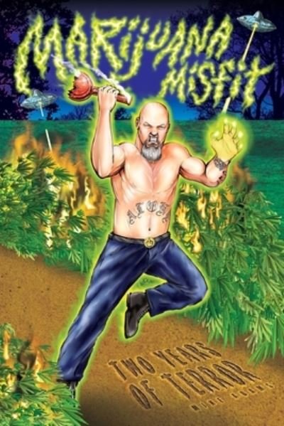 Cover for Mike Adams · Marijuana Misfit (Pocketbok) (2020)