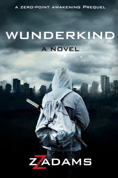 Cover for Zz Adams · Wunderkind (Paperback Book) (2021)