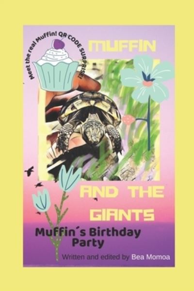 Cover for Bea Momoa · Muffin and the Giants: Muffins Birthday Party (Paperback Book) (2021)