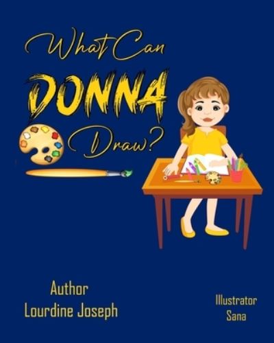 Cover for Lourdine Joseph · What Can Donna Draw? (Taschenbuch) (2022)