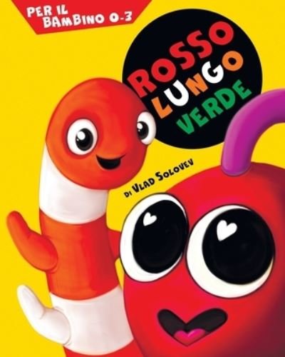 Cover for Vlad Solovev · Rosso Lungo Verde (Paperback Book) (2022)