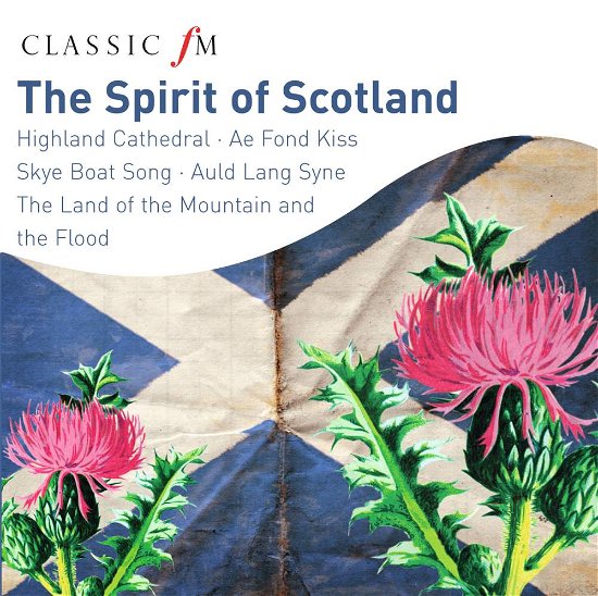 Cover for Classic Fm - the Spirit of Sco (CD) (2017)