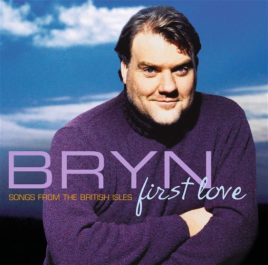 First Love - Songs From The British Isles - Bryn Terfel - Música - Universal - 0028947778653 - 6 de marzo de 2013