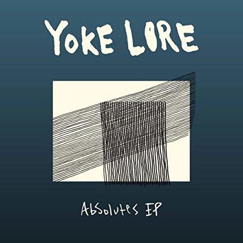 Absolutes - Yoke Lore - Muzyka - FOLK - 0192641061653 - 13 marca 2020