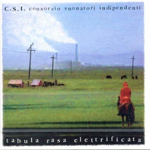 Cover for C.s.i. · Tabula Rasa Elettrificata (LP) (2020)
