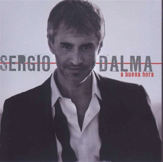 Cover for Sergio Dalma · A Buena Hora (CD) (2008)
