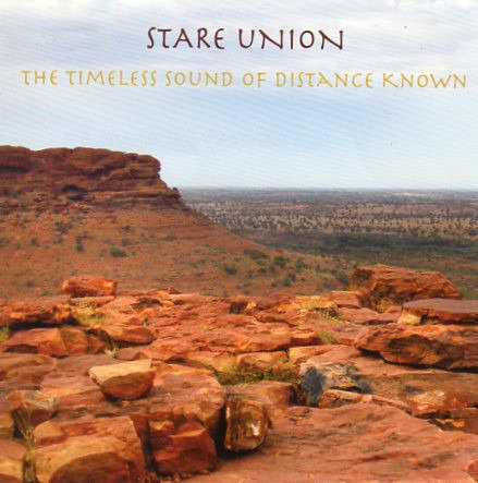 Cover for Stare Union · Timeless Sound of Distance Known (CD) (2013)
