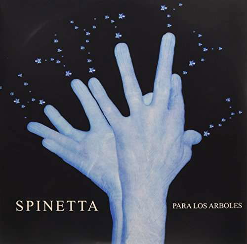 Para Los Arboles - Luis Alberto Spinetta - Musikk - POL - 0602547642653 - 19. mai 2017