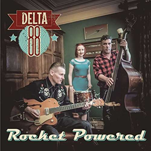 Rocket Powered - Delta 88 - Music - WESTERN STAR - 0714573225653 - November 15, 2019