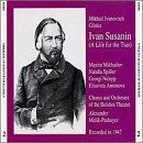 * Glinka,mikhail: Ivan Susanin - Melik-pashaev / Mikhailov / Bolsho - Musique - Preiser - 0717281903653 - 2 novembre 1998