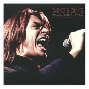 Cover for David Bowie · Unplugged &amp; Slightly Phased (Clear Vinyl 2lp) (LP) (2022)
