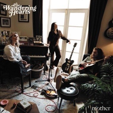 Cover for Wandering Hearts · Mother (CD) (2024)