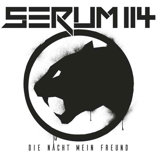 Die Nacht Mein Freund - Serum114 - Music - NAPALM RECORDS - 0840588106653 - August 5, 2016