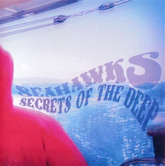 Cover for Seahawks · Secrets Of The Deep (LP) (2021)