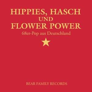 Hippies, Hasch & Flower P - Various Artists - Musik - BEAR FAMILY - 4000127163653 - 22 maj 2008