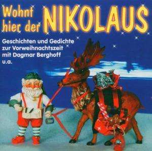 Cover for Dagmar Berghoff · Wohnt Hier Der Nikolaus (CD) (2000)