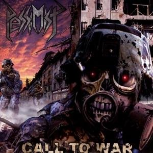 Cover for Pessimist · Call To War (CD) (2016)