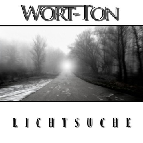 Cover for Wort-ton · Lichtsuche (CD) (2011)
