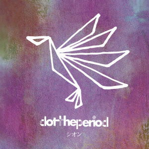 Cover for Dot the Period · Shion (CD) [Japan Import edition] (2016)