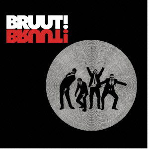 Cover for Bruut! (CD) [Japan Import edition] (2012)