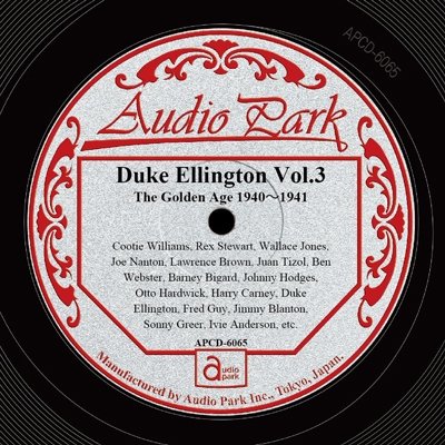 Cover for Duke Ellington · Duke Ellington Vol.3 the Golden Age 1940-1941 (CD) [Japan Import edition] (2013)