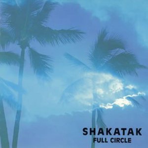 Full Circle - Shakatak - Muziek - PLYJ - 4988005150653 - 1 oktober 1994