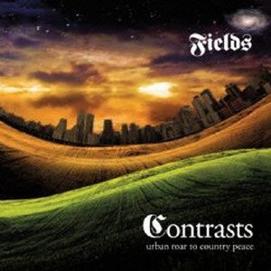 Cover for Fields · Contrasts: Urban Roar to Country Peace (CD) [Japan Import edition] (2015)