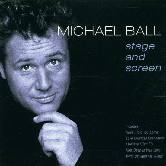 Cover for Ball Michael · Michael Ball - Stage and Screen (CD) (2001)