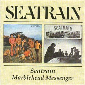 Seatrain / Marblehead Messenger - Seatrain - Musiikki - BGO RECORDS - 5017261204653 - maanantai 8. marraskuuta 1999