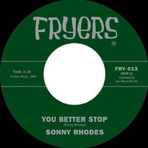 Cover for Sonny Rhodes · Right Kind You Better Stop (7&quot;) (2011)