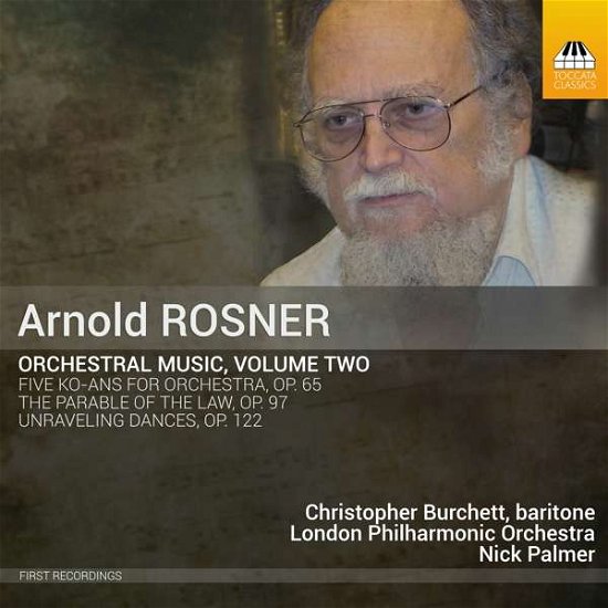 Rosner / Orch Music - Vol 2 - Burchett / Lpo / Palmer - Musik - TOCCATA CLASSICS - 5060113444653 - 2. marts 2018