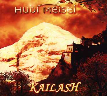 Cover for Hubi Meisel · Kailash (CD) (2006)