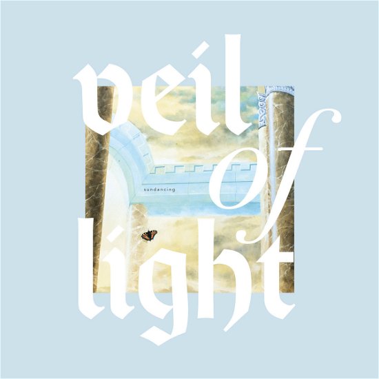 Cover for Veil Of Light · Sundancing (LP) (2023)