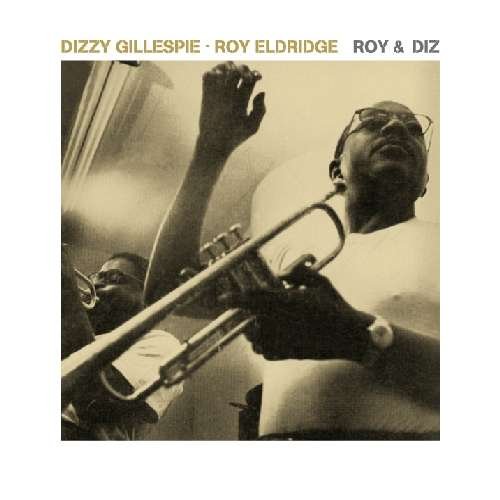 Cover for Dizzy Gillespie · Roy &amp; Diz (CD) (2011)