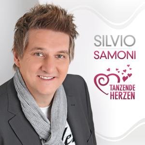 Cover for Silvio Samoni · Tanzende Herzen (CD) (2013)