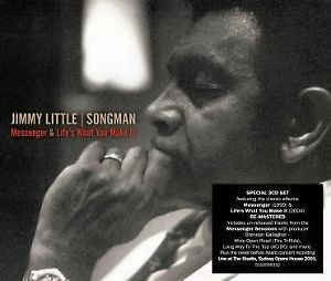 Cover for Jimmy Little · Songman-messenger &amp; Life's What You.. (CD) (2013)