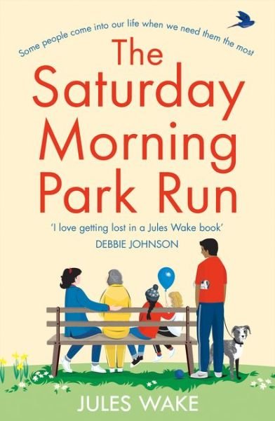 Jules Wake · The Saturday Morning Park Run - Yorkshire Escape (Paperback Bog) (2020)