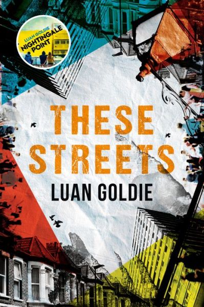 Cover for Luan Goldie · These Streets (Paperback Book) (2022)