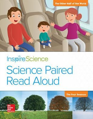 Cover for Hackett · Inspire Science, Grade 1, Science Paired Read Aloud, the Other Half of the World / the Four Seasons (Book) (2015)