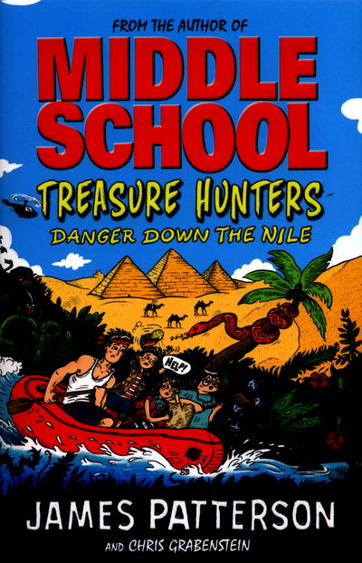 Cover for James Patterson · Treasure Hunters: Danger Down the Nile: (Treasure Hunters 2) - Treasure Hunters (Paperback Book) (2015)