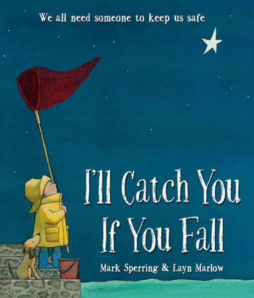 Cover for Mark Sperring · I'll Catch You If You Fall (Paperback Book) (2015)