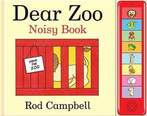 Cover for Rod Campbell · Dear Zoo Noisy Book (Hardcover Book) [Illustrated edition] (2011)