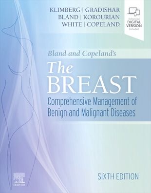 Cover for Bland, Kirby I. (Professor and Chairman, Department of Surgery; Deputy Director, UAB Comprehensive Cancer Center, University of Alabama at Birmingham, Birmingham, Alabama) · Bland and Copeland's The Breast: Comprehensive Management of Benign and Malignant Diseases (Gebundenes Buch) (2023)