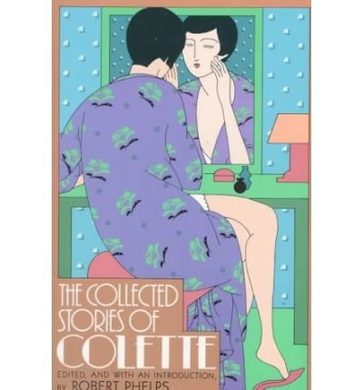 Cover for Colette · Collected Stories of Colette (Paperback Bog) [Reprint edition] (1984)