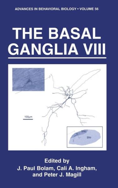 Cover for International Basal Ganglia Society · The Basal Ganglia VIII - Advances in Behavioral Biology (Hardcover Book) [2005 edition] (2005)