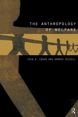 Cover for Ian R Edgar · The Anthropology of Welfare (Paperback Book) (1998)