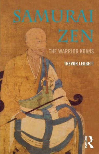 Cover for Trevor Leggett · Samurai Zen: The Warrior Koans (Paperback Bog) (2003)