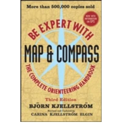 Cover for Bjorn Kjellstrom · Be Expert with Map and Compass (Paperback Bog) (2009)